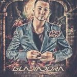 Justin Quiles - Gladiadora MP3